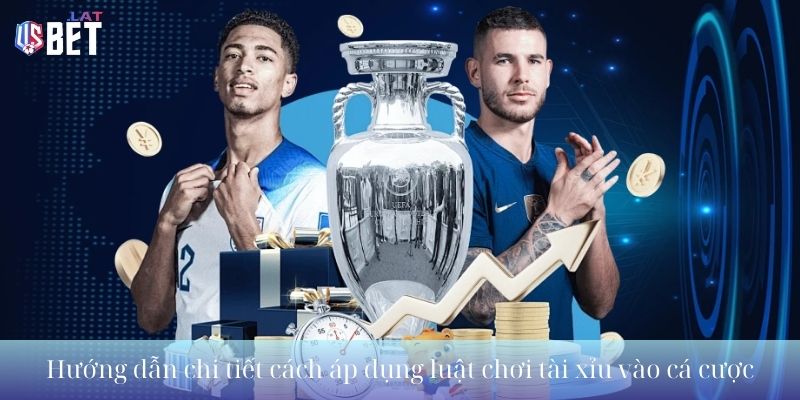 Luật Chơi Tài Xỉu – Cách Đánh Tài Xỉu Hiểu Quả Cho Người Mới Hướng dẫn chi tiết cách áp dụng luật chơi tài xỉu vào cá cược