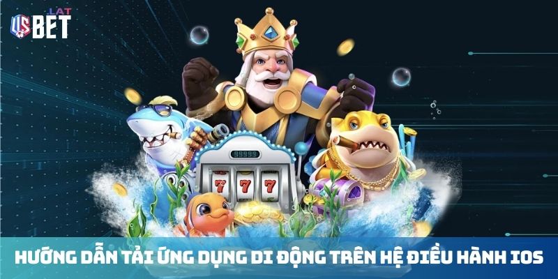 Tải App USBET Huong dan tai ung dung di dong tren he dieu hanh iOS