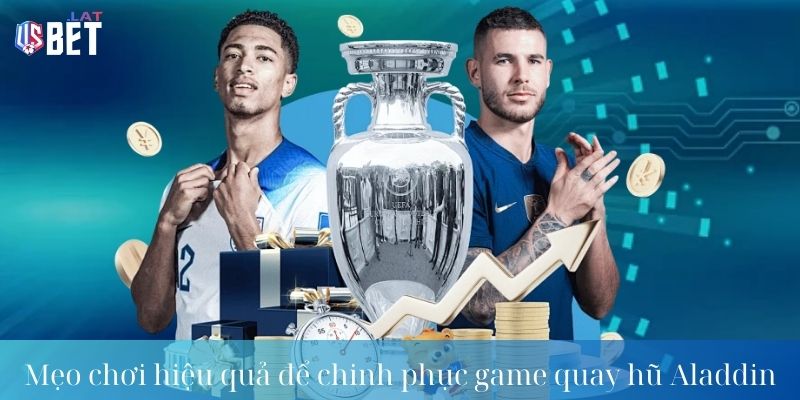 Mẹo chơi hiệu quả để chinh phục game quay hũ Aladdin