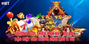 Thưởng Giới Thiệu Bạn Bè – Ưu Đãi Đặc Biệt Cho Người Chơi Mới & Cũ