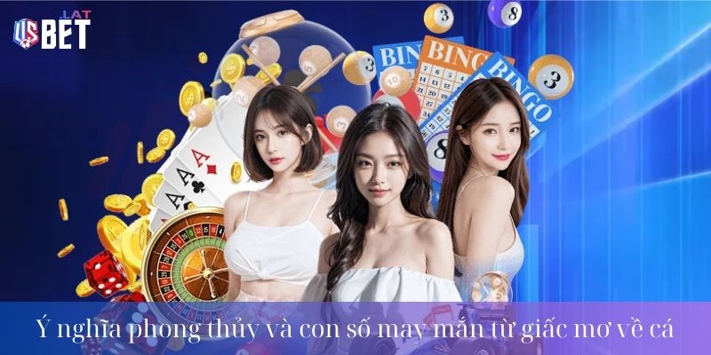 Mơ Thấy Cá Đánh Con Gì? Giải Mã Giấc Mơ Thấy Cá Chi Tiết Ý nghĩa phong thủy và con số may mắn từ giấc mơ thấy cá